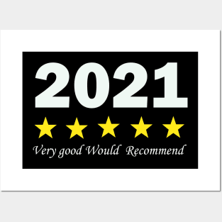 2021 Very good Would  Recommend t shirt Posters and Art